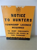 Vintage Notice To Hunters Cardboard Sign