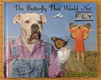 Butterfly That Would Not Fly - Book