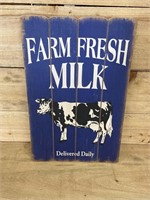"Farm Fresh Milk" wood sign