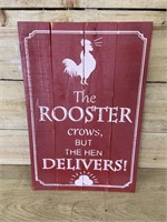 "The Rooster" wood sign