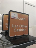 2X CASHIER SIGNS 9X9"