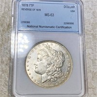 1878 7TF Morgan Silver Dollar NNC - MS63