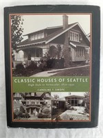 1870-1950 Classic Houses of Seattle Hardcover Book