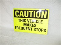 Caution Metal Sign 10 x 14