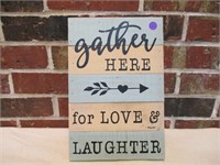 Wooden "Gather Here" Sign