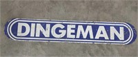 Vintage single side painted metal Dingeman sign,
