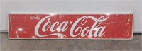 Vintage Coca Cola Painted metal sign, single