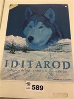 IDITAROD AS RUGGED AS THE LAND, A TRIBUTE TO THE