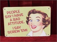 Bad Attitude Tin Sign - 12" x 8"