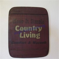 WOOD SIGN-COUNTRY LIVING 19"TX15"W