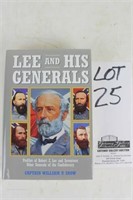 Lee and His Generals: Profiles of Robert E. Lee &