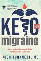 Keto for Migraine: Keys to the Ketogenic Diet f
