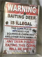 WARNING BAITING DEER IS ILLEGAL TIN SIGN, 8 X 12"