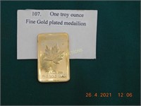 One troy ounce Fine Gold plated medailion