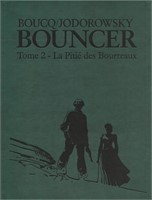 Bouncer. Volume 2: La Pitié des Bourreaux. TT