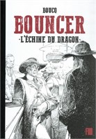 Bouncer. Volume 11: L’échine du dragon. TT