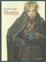 Mattéo. Volume 2: Deuxième époque (1917-1918). TT