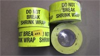 4 rolls of "Do not break shrink wrap" stickers