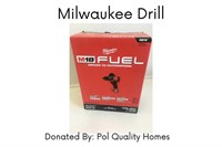 Milwaukee Drill ($140 value)