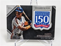 2019 Topps Darryl Strawberry 150 Years Comm. Patch
