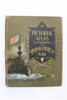 1899 Pictorial Atlas of the Spanish-American War B