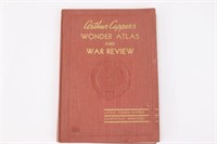 1943 Aurthur Capper's "Wonder Atlas & War Review"