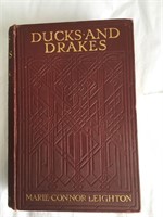 Marie C. Leighton. Ducks and Drakes. 1st.