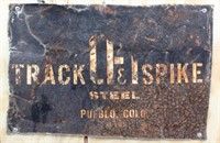 Vintage Track & Spike Steel Pueblo Colorado Sign