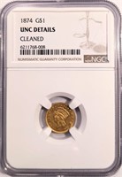 1874 GOLD DOLLAR NGC GRADED UNCIRCULATED CLEANED
