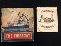 The Fireboat, Dorcas Porkus