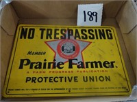 Prairie Farmer No Trespassing Sign