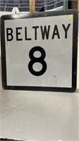 24" REFLECTIVE METAL STREET SIGN - BELTWAY 8