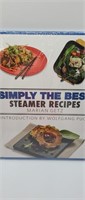 Simply the Best Steamer Recipes