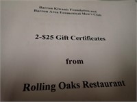 (1) $25 Gift Certificate From Rolling Oaks