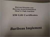 (1) $50 Gift Certificate From Barribeau Implement