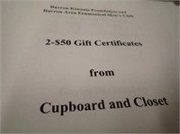 (1) $50 Gift Certificate From Cupboard and Closet