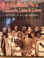 ILLINI LEGENDS, LISTS & LORE BOOK. HEY WHO IS