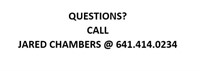 Questions? Please call Jared Chambers @