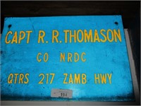 Capt r r thomason metal sign