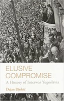 Elusive Compromise: A History of Interwar