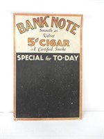 Bank Note Cigar Adv Blackboard