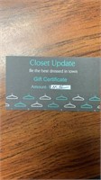 $10.00 Closet Update gift certificate