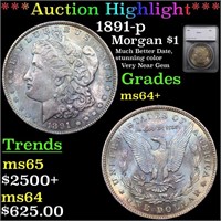 *Highlight* 1891-p Morgan $1 Graded ms64+