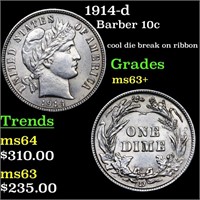 1914-d Barber 10c Grades Select+ Unc