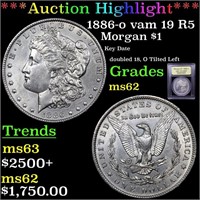 *Highlight* 1886-o vam 19 R5 Morgan $1 Graded Sele