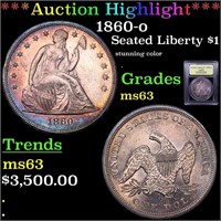 *Highlight* 1860-o Seated Liberty $1 Graded Select