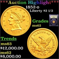 *Highlight* 1852-o Liberty $2 1/2 Graded Select Un
