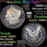 *Highlight* 1890-o Morgan $1 Graded ms64+ DMPL