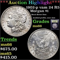 *Highlight* 1902-p vam 24 R5 Morgan $1 Graded GEM+
