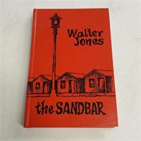 BOOK Casper History THE SANDBAR Walter Jones 1982